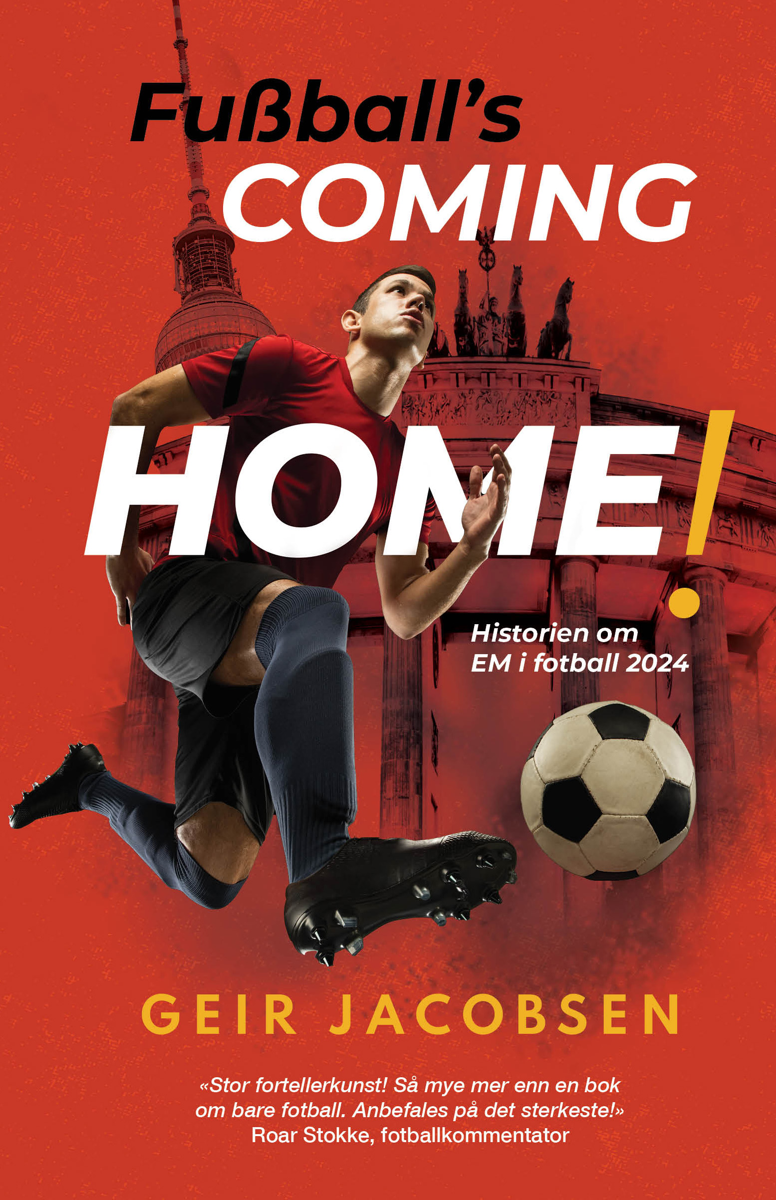 Fußball’s coming home! Historien om EM i fotball 2024